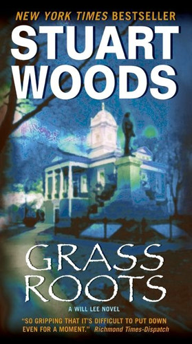 Grass Roots (Will Lee #4) book cover by Stuart Woods