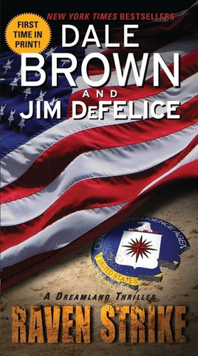 Raven Strike: A Dreamland Thriller (Dreamland #13) book cover by Dale Brown, Jim Defelice