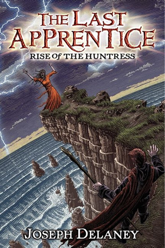 The Last Apprentice: Rise of the Huntress (Book 7) (Last Apprentice #7) book cover by Joseph Delaney
