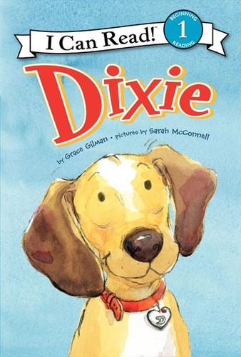 Dixie (I Can Read Level 1) book cover by Grace Gilman