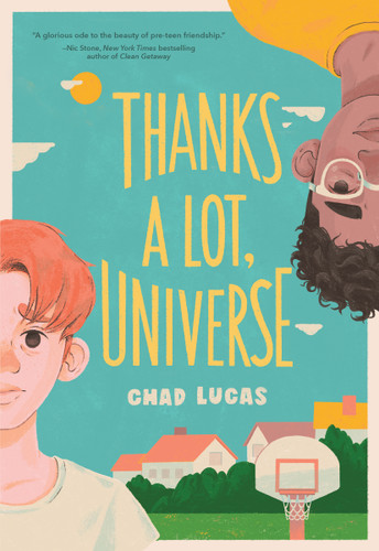 Thanks a Lot, Universe: A Novel (Thanks a Lot, Universe) book cover by Chad Lucas