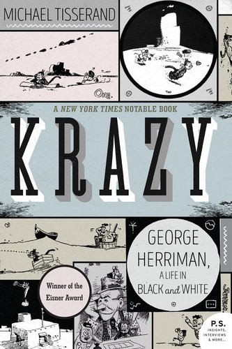 Krazy: George Herriman, a Life in Black and White book cover by Michael Tisserand