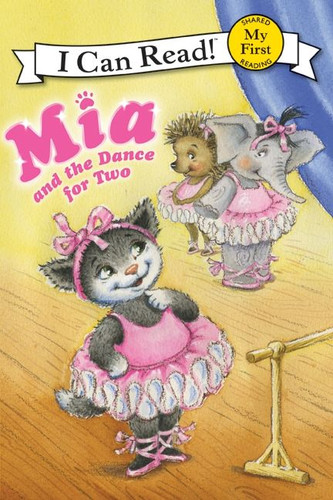 Mia and the Dance for Two (My First I Can Read) book cover by Robin Farley