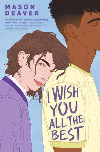 I Wish You All the Best book cover by Mason Deaver