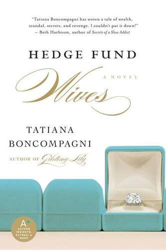 Hedge Fund Wives book cover by Tatiana Boncompagni