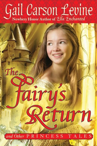 The Fairy's Return and Other Princess Tales book cover by Gail Carson Levine