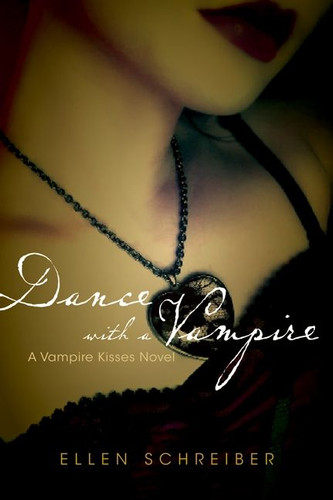 Vampire Kisses 4: Dance with a Vampire (Vampire Kisses #4) book cover by Ellen Schreiber