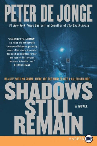 Shadows Still Remain: A Novel (Darlene O'Hara Series #1) book cover by Peter de Jonge