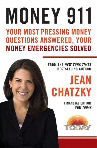 Money 911: Your Most Pressing Money Questions Answered, Your Money Emergencies Solved (Money 911 #2) book cover by Jean Chatzky