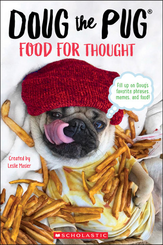 Doug the Pug: Food For Thought book cover by Leslie Mosier, Megan Faulkner