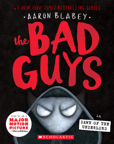 The Bad Guys in Dawn of the Underlord (The Bad Guys #11) (The Bad Guys) book cover by Aaron Blabey