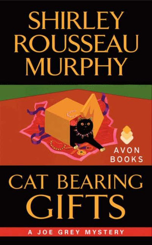 Cat Bearing Gifts: A Joe Grey Mystery (Joe Grey Cat Mystery Series #18) book cover by Shirley Rousseau Murphy
