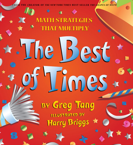 The Best of Times: Math Strategies that Multiply book cover by Greg Tang