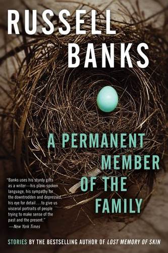 A Permanent Member of the Family book cover by Russell Banks