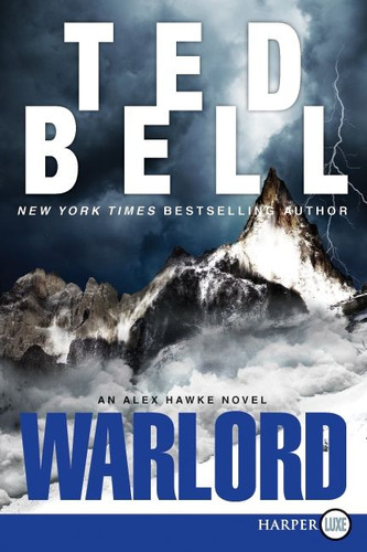 Warlord: An Alex Hawke Novel (Alex Hawke Novels #6) book cover by Ted Bell