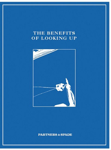 The Benefits of Looking Up book cover by Partners & Spade