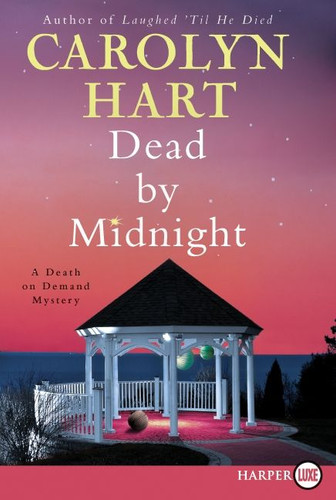 Dead by Midnight: A Death on Demand Mystery (Death on Demand #21) book cover by Carolyn Hart