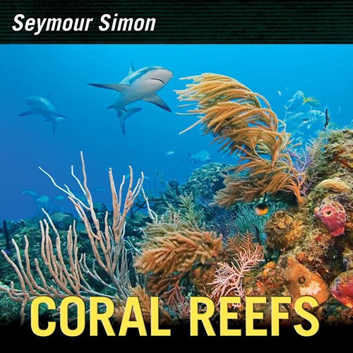 Coral Reefs book cover by Seymour Simon