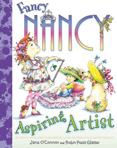 Fancy Nancy: Aspiring Artist (Fancy Nancy) book cover by Jane O'Connor