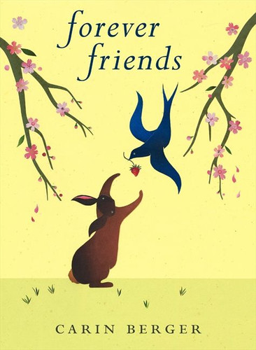 Forever Friends book cover by Carin Berger