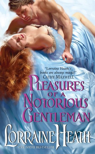 Pleasures of a Notorious Gentleman (London's Greatest Lovers #2) book cover by Lorraine Heath