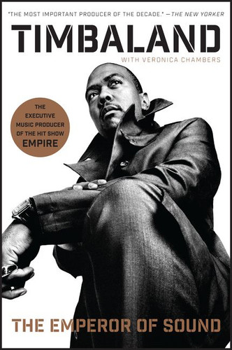 The Emperor of Sound: A Memoir book cover by Timbaland, Veronica Chambers