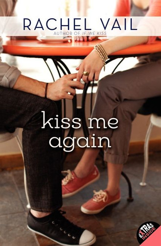 Kiss Me Again (If We Kiss #2) book cover by Rachel Vail