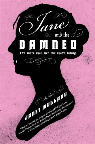 Jane and the Damned: A Novel book cover by Janet Mullany