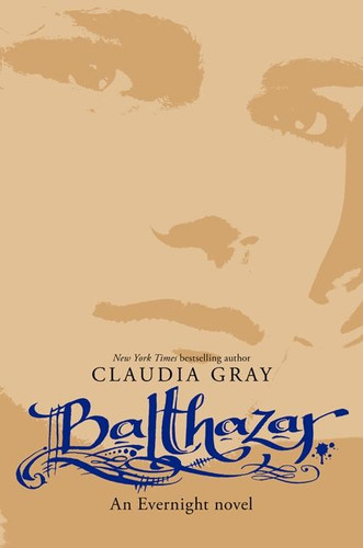 Balthazar (Evernight #5) book cover by Claudia Gray