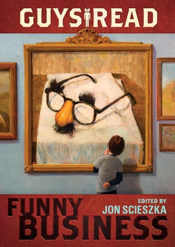 Guys Read: Funny Business (Guys Read #1) book cover by Jon Scieszka