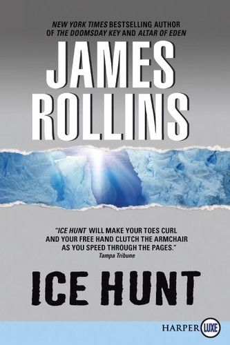 Ice Hunt book cover by James Rollins