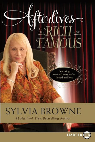 Afterlives of the Rich and Famous book cover by Sylvia Browne