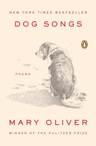 Dog Songs: Poems book cover by Mary Oliver