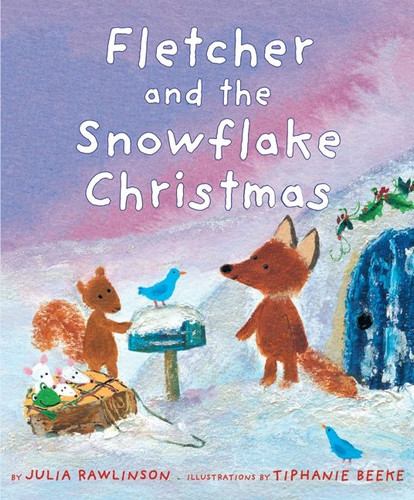 Fletcher and the Snowflake Christmas: A Christmas Holiday Book for Kids book cover by Julia Rawlinson