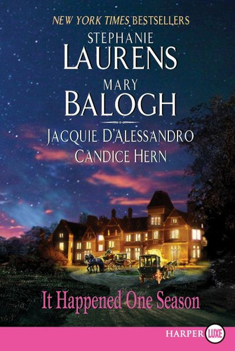 It Happened One Season book cover by Stephanie Laurens, Jacquie D'Alessandro, Candice Hern, Mary Balogh