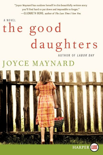 The Good Daughters: A Novel book cover by Joyce Maynard