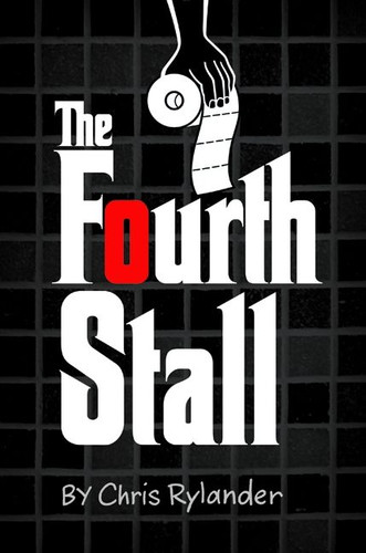 The Fourth Stall (Fourth Stall #1) book cover by Chris Rylander