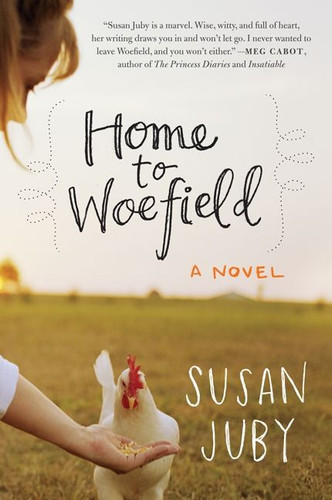 Home to Woefield: A Novel book cover by Susan Juby