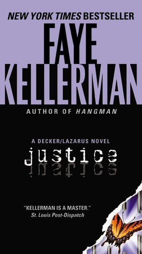 Justice: A Decker/Lazarus Novel (Decker/Lazarus Novels #8) book cover by Faye Kellerman