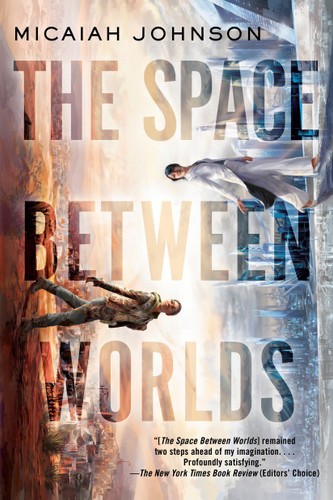 The Space Between Worlds book cover by Micaiah Johnson