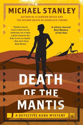 Death of the Mantis: A Detective Kubu Mystery (Detective Kubu Series #3) book cover by Michael Stanley