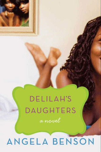 Delilah's Daughters: A Novel book cover by Angela Benson