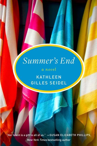 Summer's End: A Novel book cover by Kathleen Gilles Seidel