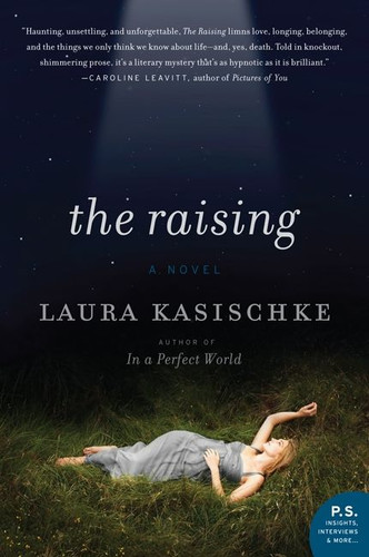 The Raising: A Novel book cover by Laura Kasischke