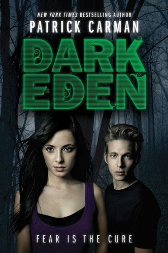 Dark Eden (Dark Eden #1) book cover by Patrick Carman