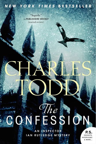 The Confession: An Inspector Ian Rutledge Mystery (Inspector Ian Rutledge Mysteries #14) book cover by Charles Todd