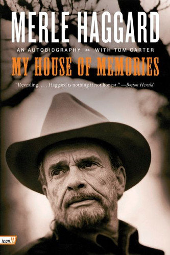 My House of Memories: An Autobiography book cover by Merle Haggard, Tom Carter