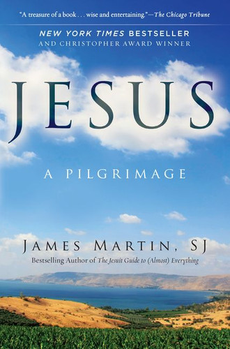 Jesus: A Pilgrimage book cover by James Martin