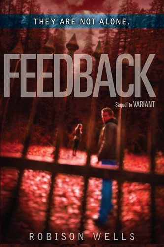 Feedback (Variant #2) book cover by Robison Wells