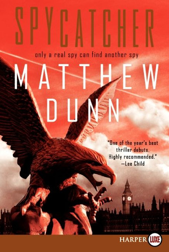 Spycatcher: A Novel (Spycatcher Novels #1) book cover by Matthew Dunn